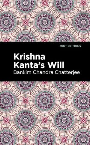 Seller image for Krishna Kanta's Will by Chatterjee, Bankim Chandra [Hardcover ] for sale by booksXpress