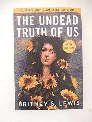 Seller image for The undead truth of us, paperback arc for sale by AlesBoker