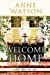 Bild des Verkufers fr Welcome Home: Jacob's Bend - Book Three (Jacob's Bend, 3) [Soft Cover ] zum Verkauf von booksXpress