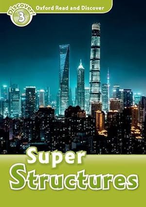 Image du vendeur pour Oxford Read and Discover: Level 3: Super Structures (Paperback) mis en vente par Grand Eagle Retail