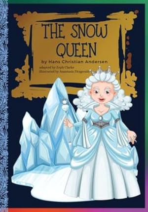 Imagen del vendedor de The Snow Queen: Hans Christian Andersen's Fairy Tale/Classic stories [Soft Cover ] a la venta por booksXpress