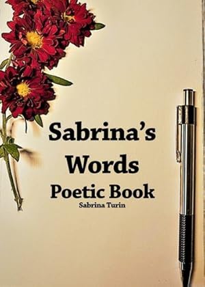 Imagen del vendedor de Sabrina's Words: Poetic Book [Soft Cover ] a la venta por booksXpress