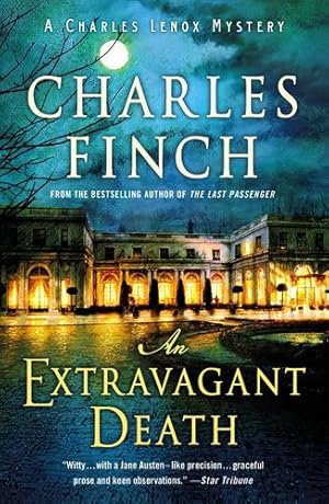 Image du vendeur pour An Extravagant Death: A Charles Lenox Mystery (Charles Lenox Mysteries, 14) by Finch, Charles [Paperback ] mis en vente par booksXpress