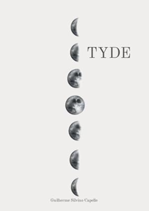 Seller image for Tyde by Silvino Capelle, Guilherme [Paperback ] for sale by booksXpress