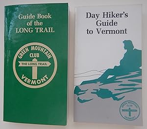 Seller image for Day Hiker's Guide to Vermont & Guide Book of the Long Trail, Vermont for sale by Martin Kaukas Books