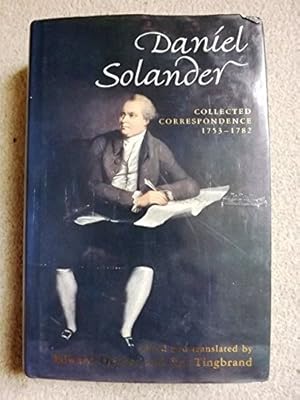 Daniel Solander: Collected Correspondence, 1753-82