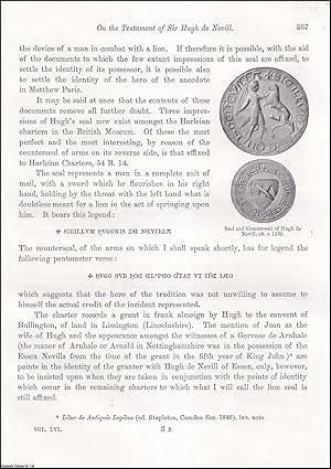 Imagen del vendedor de On the Testament of Sir Hugh Nevill, written at Acre, 1267. An uncommon original article from the journal Archaeologia, 1899. a la venta por Cosmo Books