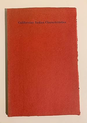 Californian Indian Characteristics & Centennial Mission to the Indians of Western Nevada and Cali...