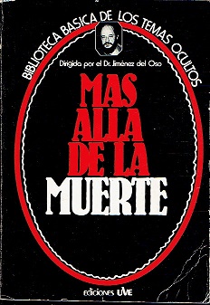 Imagen del vendedor de Ms all de la muerte (Biblioteca bsica de los temas ocultos) a la venta por LIBRERA LAS HOJAS