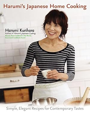 Image du vendeur pour Harumi's Japanese Home Cooking: Simple, Elegant Recipes for Contemporary Tastes mis en vente par Pieuler Store