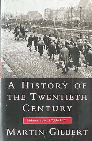 Seller image for A History of the Twentieth Century, Volume Two - 1933-1951 for sale by Dr.Bookman - Books Packaged in Cardboard