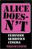 Alice Doesn't / Feminism, Semiotics, Cinema