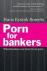 Porn for Bankers / What bankers can learn from porn