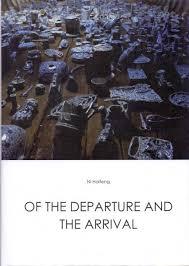 Immagine del venditore per Of the departure and the arrival venduto da Houtman Boeken