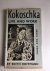 Bild des Verkufers fr Kokoschka; life and work zum Verkauf von Houtman Boeken