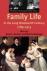 Seller image for Family Life in the Long Nineteenth Century 1789- 1913 - Volume 2: 'The History of the European Family' for sale by Houtman Boeken