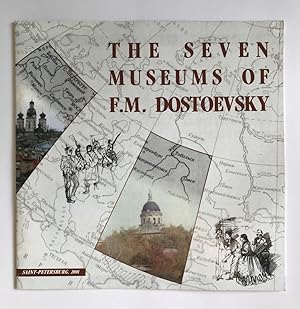 The seven museums of F.M. Dostoevsky