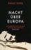 Nacht ber Europa / Kulturgeschichte des Ersten Weltkriegs