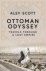 Seller image for Ottoman Odyssey / Travels through a Lost Empire for sale by Houtman Boeken