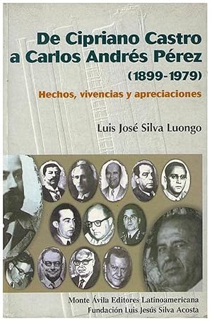 Imagen del vendedor de De Cipriano Castro A Carlos Andrs Prez (1899-1979) (Spanish Edition) a la venta por Von Kickblanc