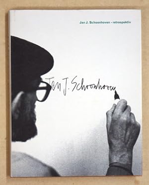 Seller image for Jan J. Schoonhoven - retrospektiv. for sale by antiquariat peter petrej - Bibliopolium AG