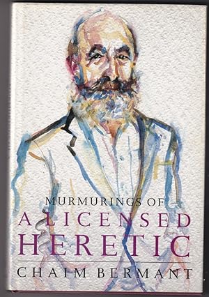 Seller image for Murmurings of a Licensed Heretic for sale by Broadwater Books