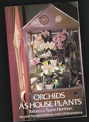 Seller image for Orchids as House Plants for sale by Riverhorse Books