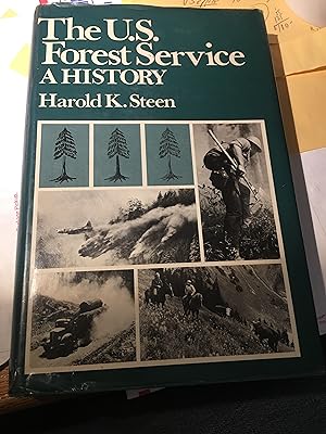 Seller image for The U. S. Forest Service: A History for sale by Bristlecone Books  RMABA