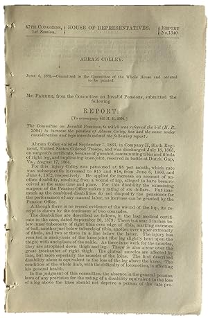 A Collection of Three Reports Submitted to Congress to Secure Pension Increases for Black Troops ...