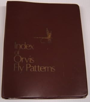 Immagine del venditore per Index Of Orvis Fly Patterns With 1980 Supplement venduto da Books of Paradise