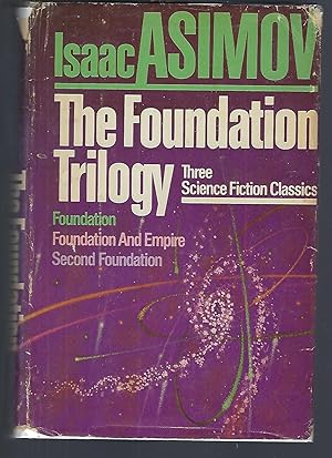 Seller image for The Foundation Trilogy: Three Classics of Science Fiction : Foundation ; Foundation and Empire ; Second Foundation for sale by Turn-The-Page Books