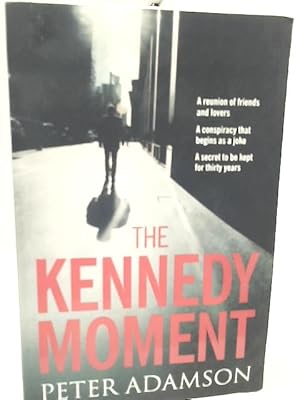 Seller image for Kennedy Moment, The - Export Edition for sale by World of Rare Books