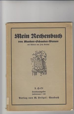 Mein Rechenbuch. 3. Heft, Landausgabe Zahlenraum 1-100. Bilder von Fritz Griebel.