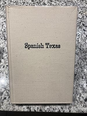 Imagen del vendedor de Spanish Texas, Yesterday and Today a la venta por TribalBooks