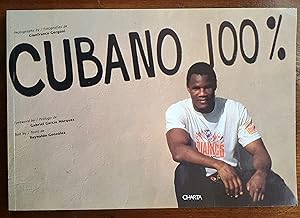 Imagen del vendedor de Cubano 100%: Photographs by Gianfranco Giorgoni. Introduction by Gabriel Garcia Marquez. a la venta por El Gato de Papel