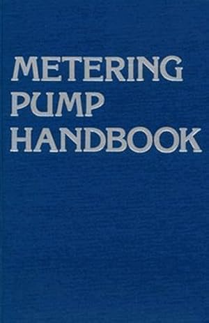 Seller image for Metering Pump Handbook for sale by GreatBookPrices