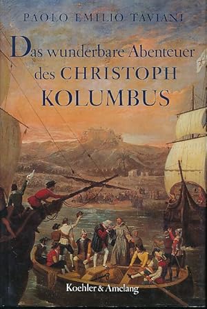 Das wunderbare Abenteuer des Christoph Kolumbus. Aus dem Ital. übers. von Harald Schreiber.