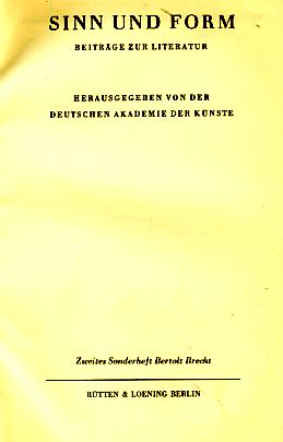 Seller image for Sinn und Form. Beitrge zur Literatur. Hrsg. von der Deutschen Akademie der Knste. Zweites Sonderheft Bertolt Brecht. for sale by Fundus-Online GbR Borkert Schwarz Zerfa