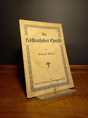 Imagen del vendedor de Die Hllenfahrt Christi. Von Wilhelm Whrle. a la venta por Antiquariat Kretzer