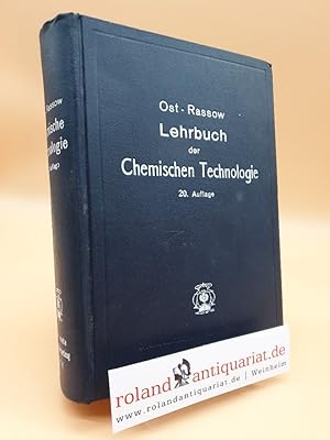 Image du vendeur pour Lehrbuch der Chemischen Technologie mis en vente par Roland Antiquariat UG haftungsbeschrnkt