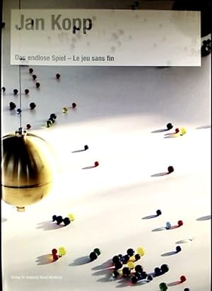 Seller image for Jan Kopp: Das endlose Spiel - le jeu sans fin. for sale by BuchKunst-Usedom / Kunsthalle