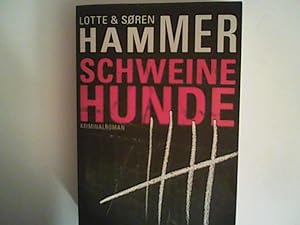 Imagen del vendedor de Schweinehunde: Kriminalroman a la venta por ANTIQUARIAT FRDEBUCH Inh.Michael Simon