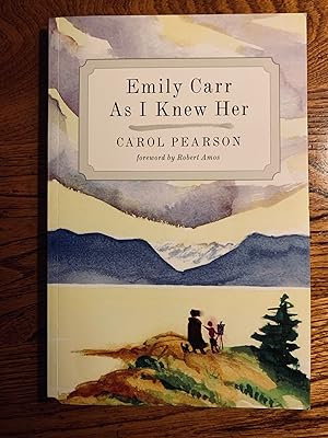 Emily Carr As I Knew Her
