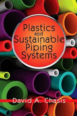 Seller image for Plastics and Sustainable Piping Systems for sale by GreatBookPrices