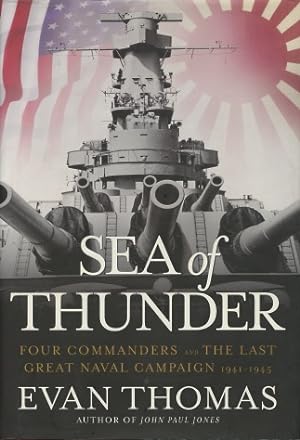 Seller image for Sea of Thunder: Four Commanders and the Last Great Naval Campaign 1941-1945 for sale by Kenneth A. Himber