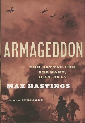 Seller image for Armageddon: The Battle for Germany, 1944-45 for sale by Kenneth A. Himber