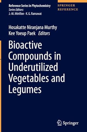 Seller image for Bioactive Compounds in Underutilized Vegetables and Legumes for sale by AHA-BUCH GmbH