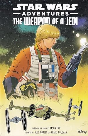 Seller image for The Weapon of a Jedi (Star Wars Adventures) for sale by Adventures Underground