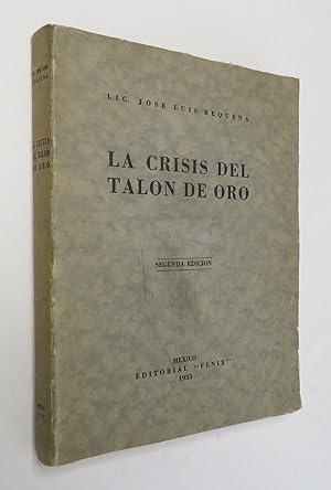 Image du vendeur pour La Crisis Del Taln De Oro mis en vente par Librera Urbe