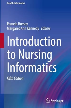 Seller image for Introduction to Nursing Informatics for sale by AHA-BUCH GmbH